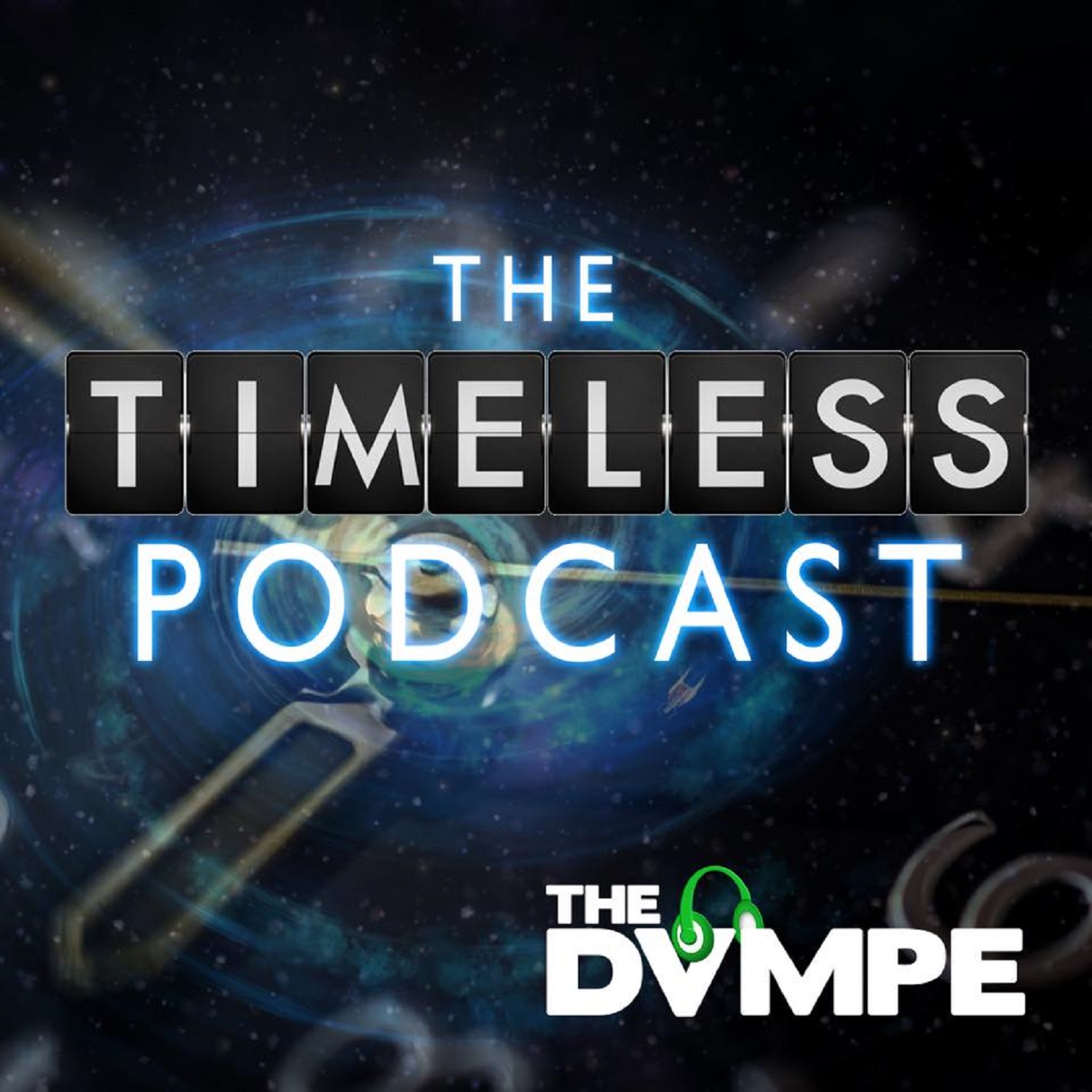The TIMELESS Podcast The TIMELESS Podcast